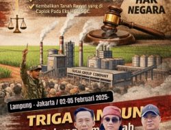 Triga Lampung Agendakan Aksi di Kejagung dan KPK, Soal Oligarki Gula, Pajak dan Politik Uang