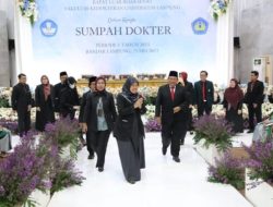 Wagub Hadiri Rapat Senat Luar Biasa Pengambilan Sumpah Dokter Periode I Tahun 2023 Fakultas Kedokteran Universitas Lampung