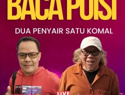 Dua Penyair Satu Komal, Rayakan Ganti Tahun